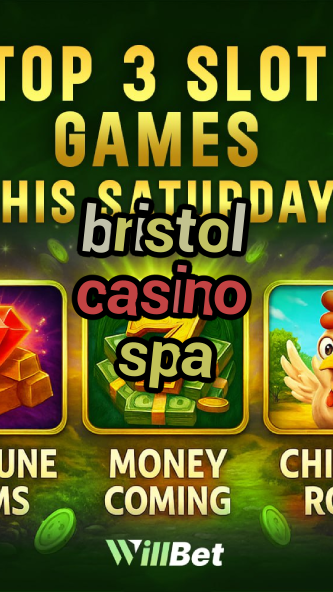 bristol casino spa-igamblingorder.com