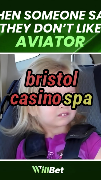 bristol casino spa-igamblingorder.com