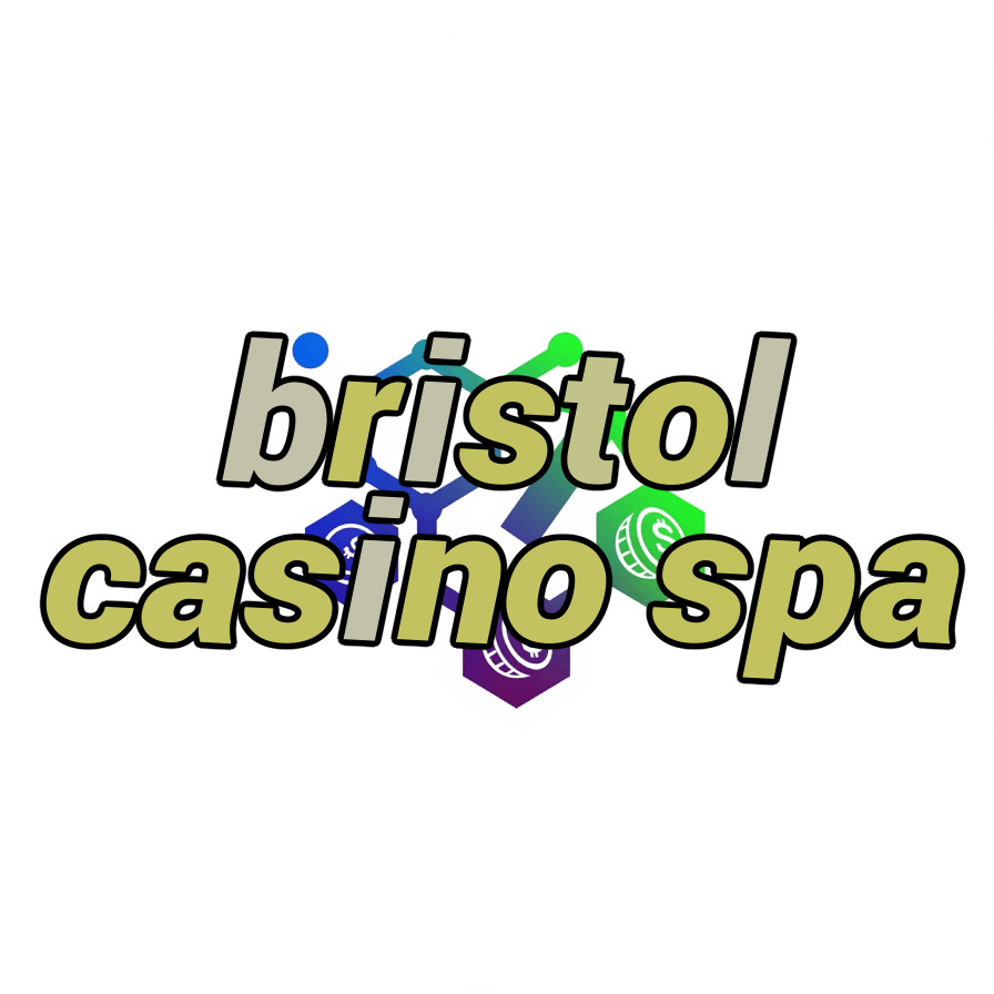 bristol casino spa